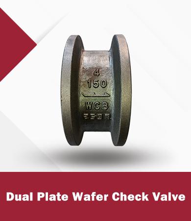WCB 4 150LB Dual Plate Wafer Type Check Valve API594